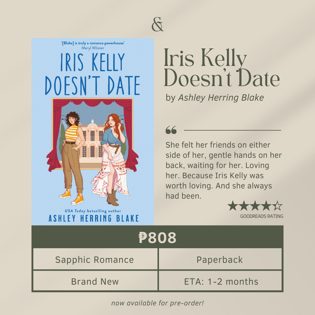 Iris Kelly Doesn't Date by Ashley Herring Blake (Paperback)