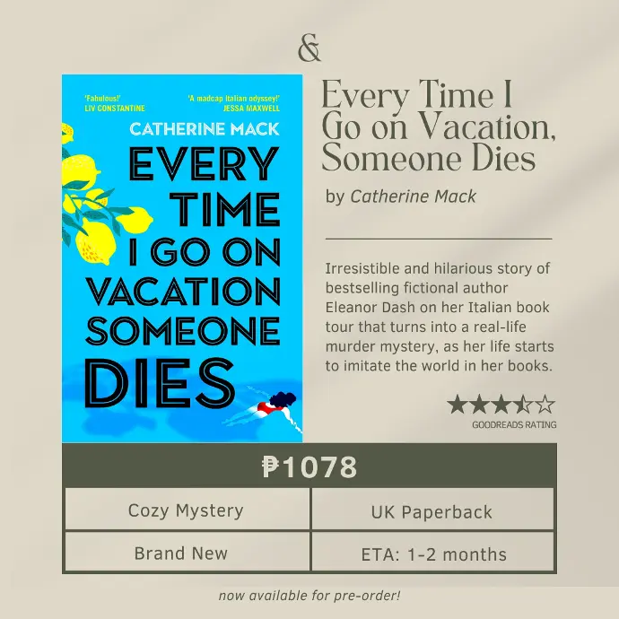 Every Time I Go on Vacation, Someone Dies by Catherine Mack (Paperback)