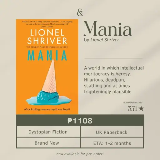 Mania by Lionel Shriver (Paperback)