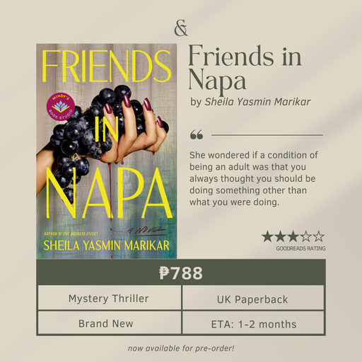 Friends in Napa by Sheila Yasmin Marikar (Paperback)